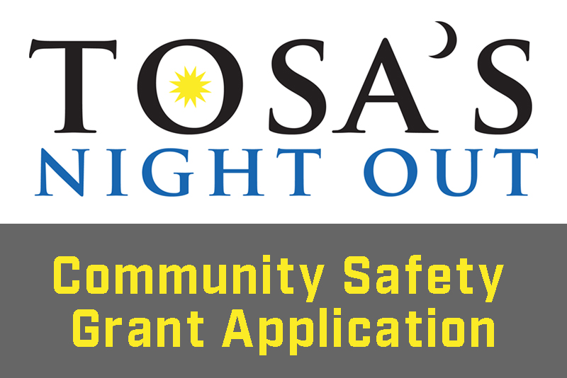 Tosa’s Night Out – Community Safety Grant Application
